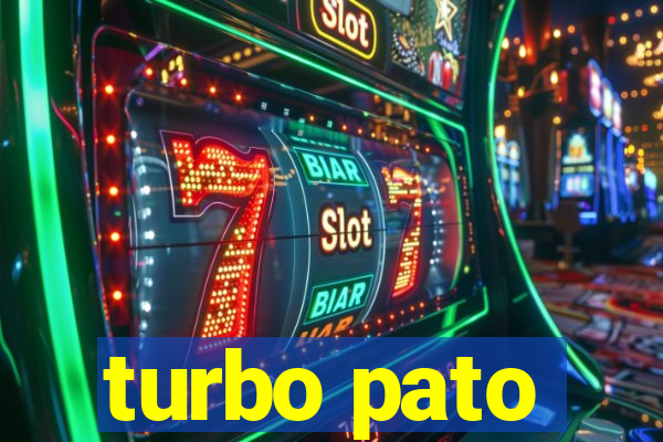 turbo pato